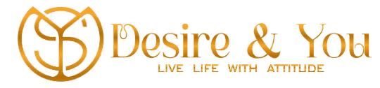 Desire & You